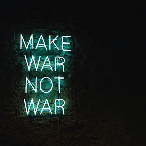 'Make War Not War' neon tube light sign